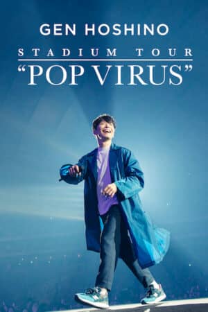 HOSHINO GEN: Chuyến lưu diễn “POP VIRUS”